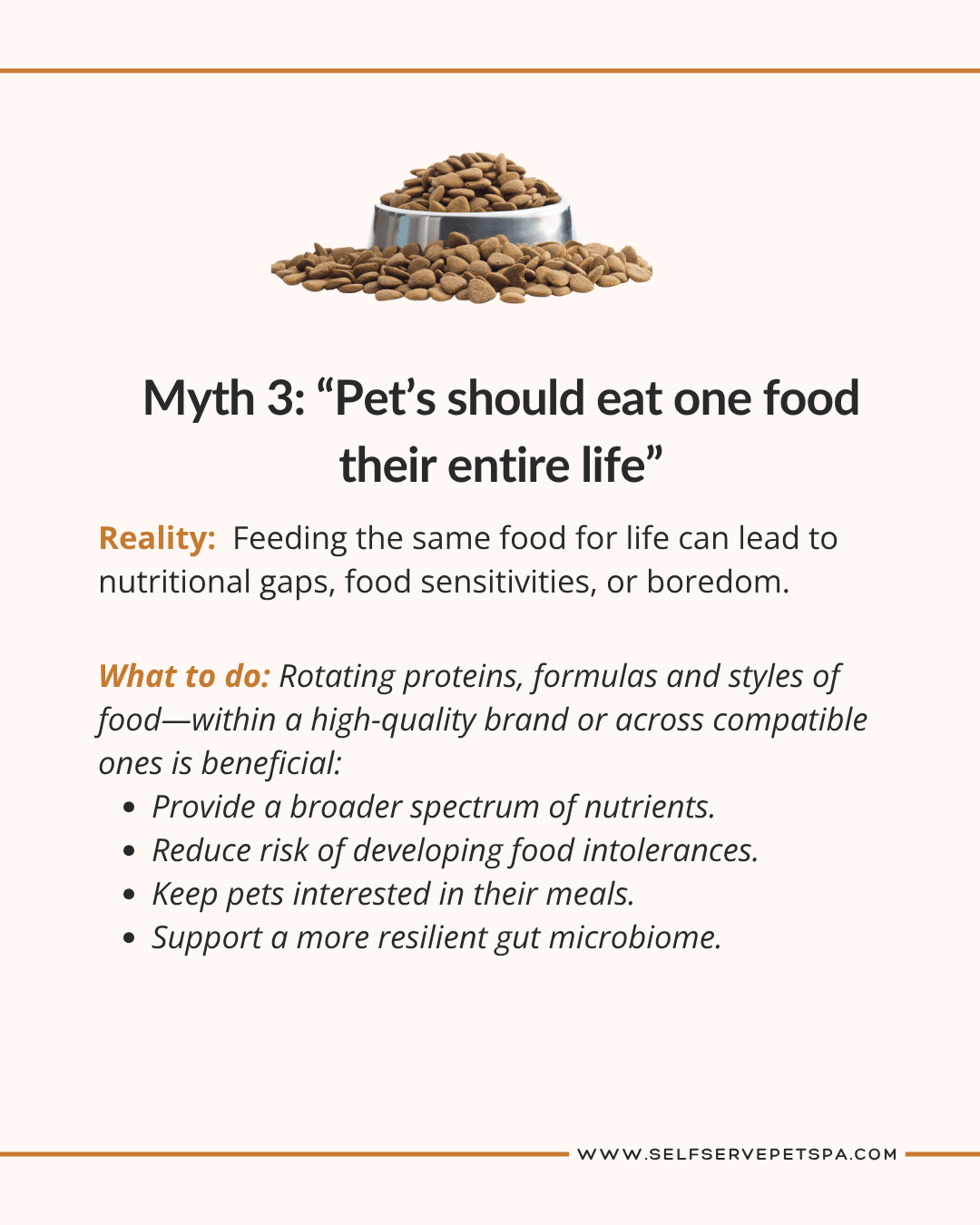 Myth: Pet's should eat one food their entire life.